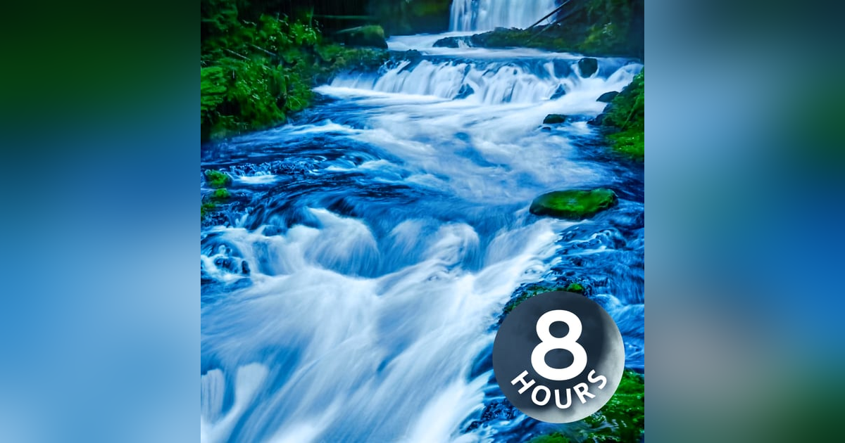 Rushing River & Rainstorm White Noise for Sleeping | 8 Hour Rain + Water Sounds Rushing River & Rainstorm White Noise for Sleeping | 8 Hour Rain + Water Sounds