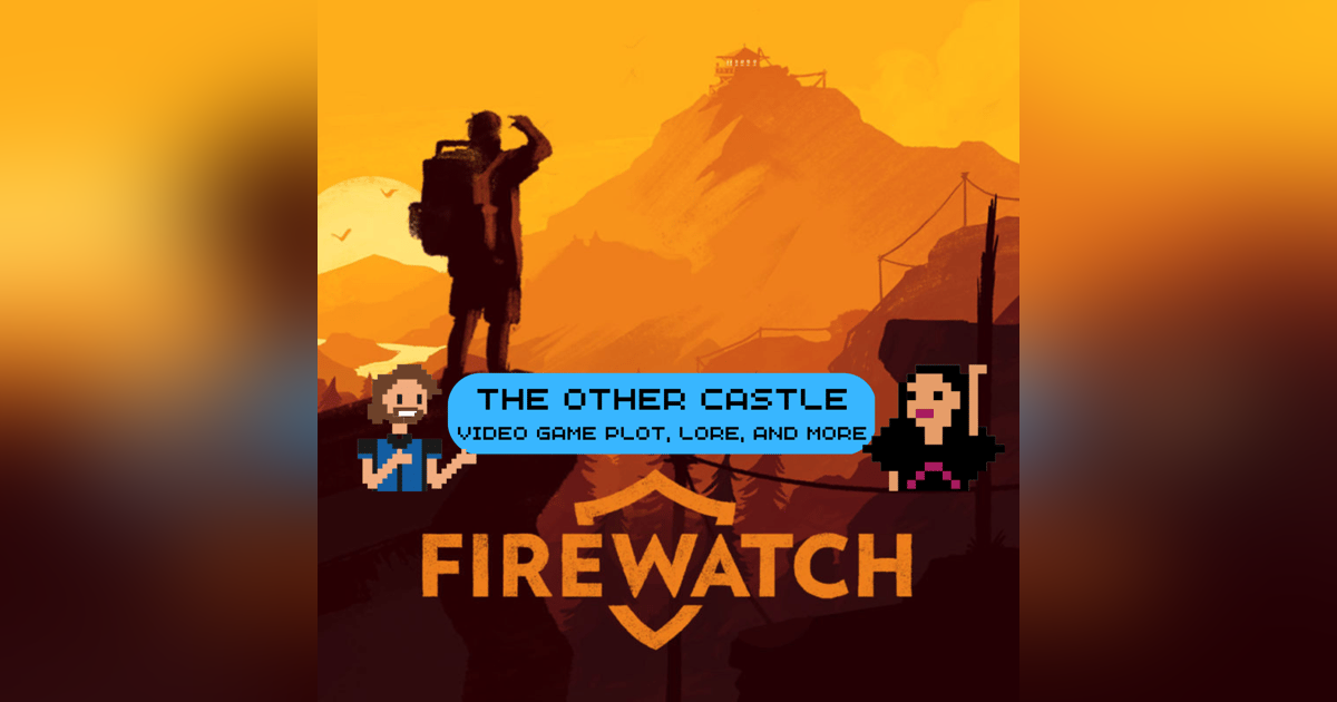 Firewatch Firewatch