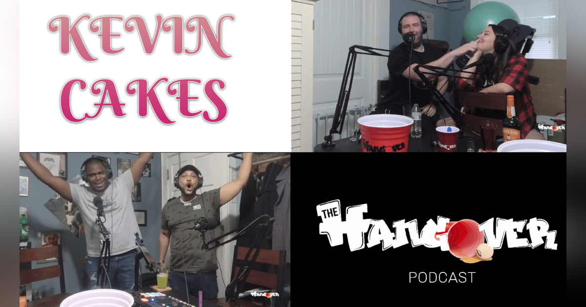 Ep.88- Kevin Cakes Ep.88- Kevin Cakes