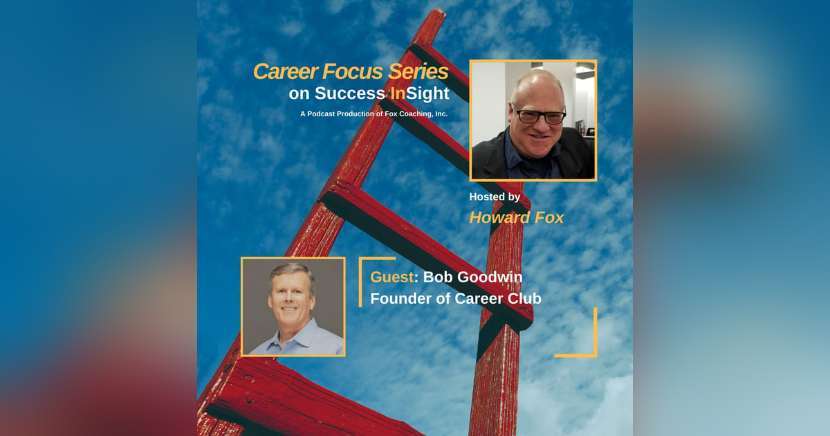 Bob Goodwin, Founder at Career Club Bob Goodwin, Founder at Career Club