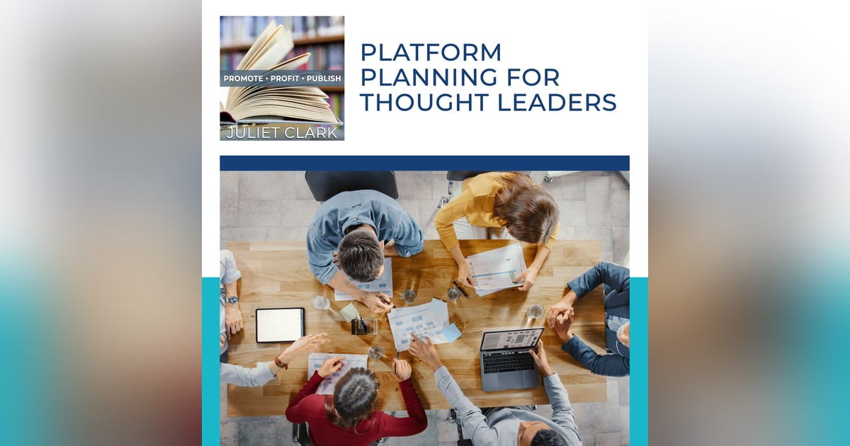 Platform Planning For Thought Leaders Platform Planning For Thought Leaders