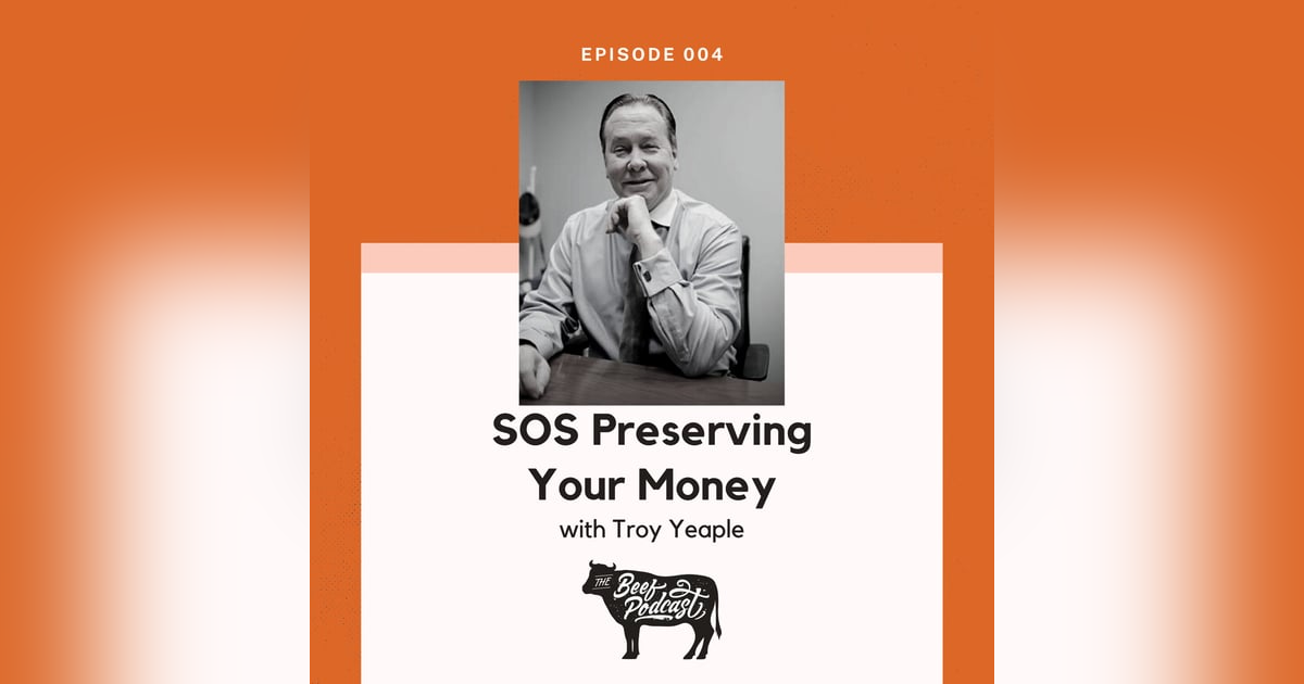 Retirement Planning and Advising with SOS Preserving Your Money feat. Troy Yeaple Retirement Planning and Advising with SOS Preserving Your Money feat. Troy Yeaple