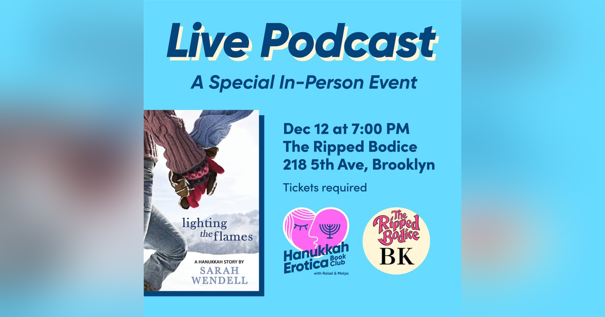 Hanukkah Erotica Book Club LIVE at the Ripped Bodice 2024 - Video Podcast episode Hanukkah Erotica Book Club LIVE at the Ripped Bodice 2024 - Video Podcast episode
