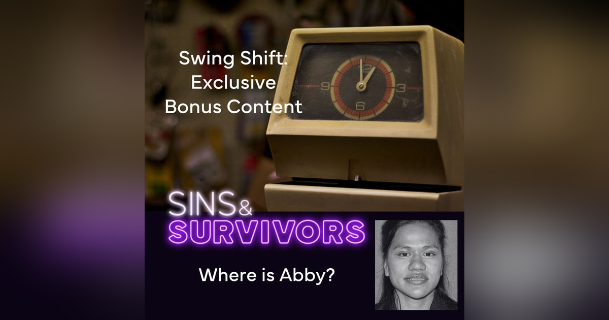 The Unexplained Disappearance of Abby Roberts and Phillip Johnson - Swing Shift (FREE Bonus) The Unexplained Disappearance of Abby Roberts and Phillip Johnson - Swing Shift (FREE Bonus)