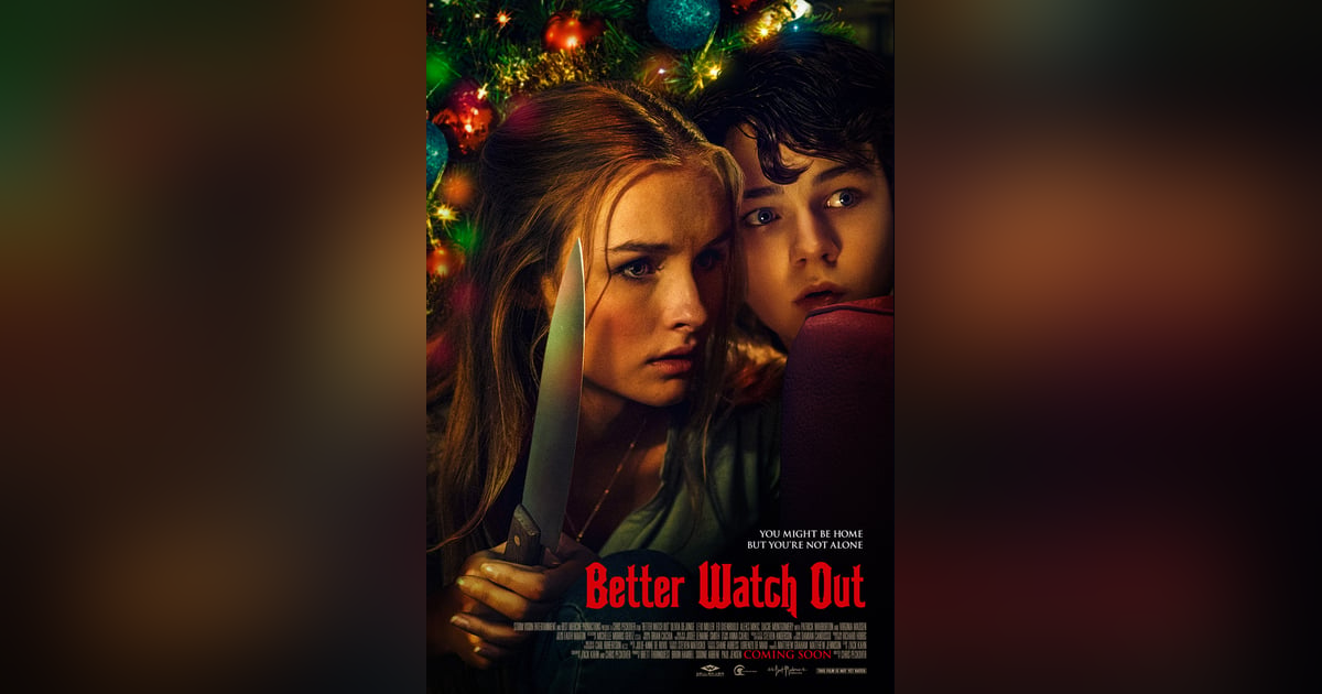 BETTER WATCH OUT (Holiday Horror Series) BETTER WATCH OUT (Holiday Horror Series)