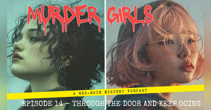 image for Preview of Episode 14: Through the Door and Keep Going