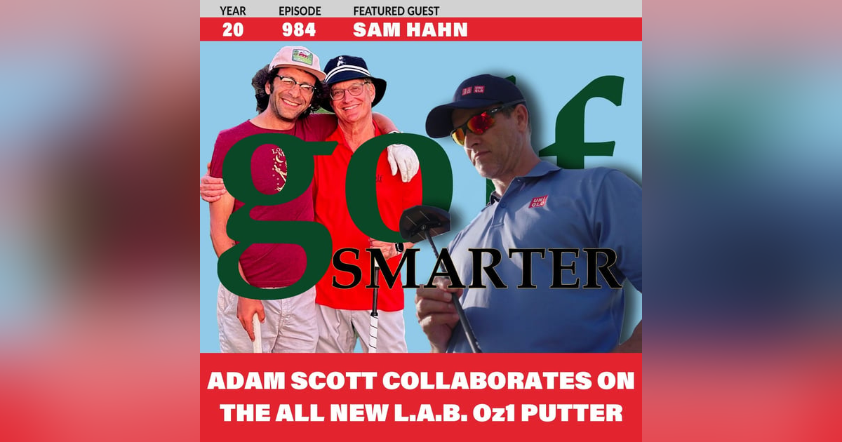 Adam Scott Collaborates on a New L.A.B Oz1i Putter with L.A.B. Golf CEO Sam Hahn Adam Scott Collaborates on a New L.A.B Oz1i Putter with L.A.B. Golf CEO Sam Hahn