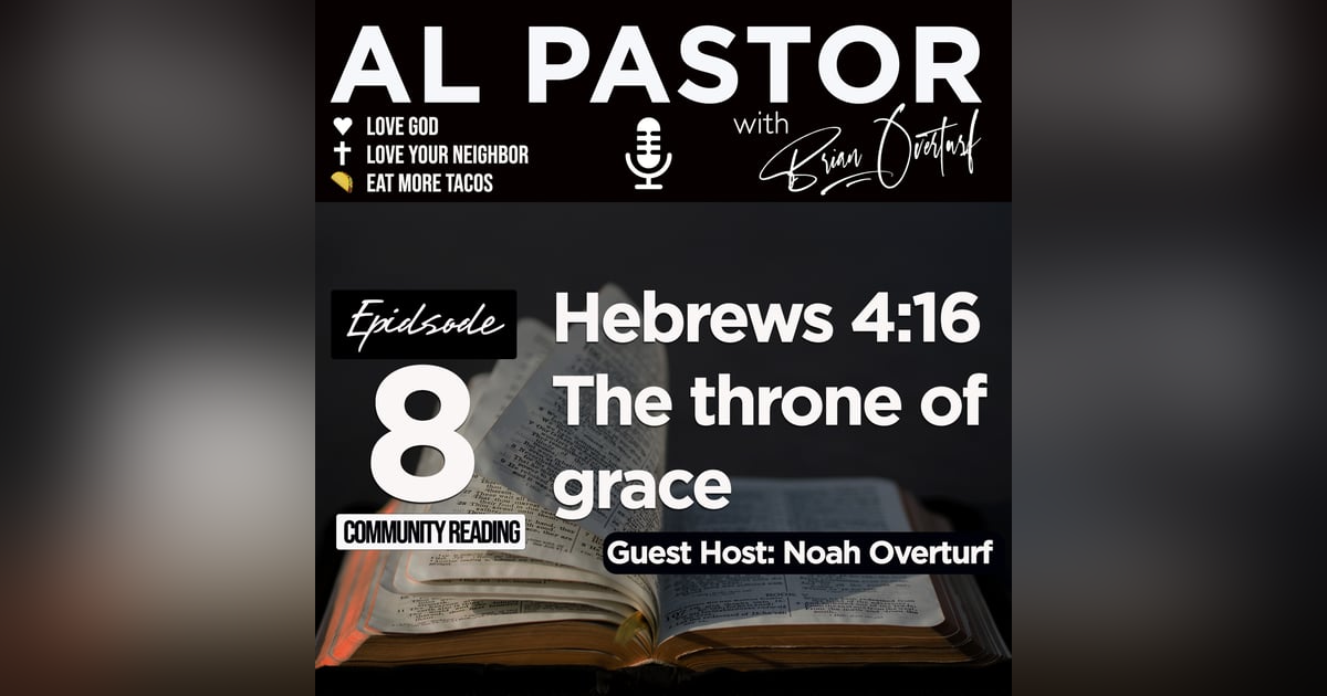 #8 - Hebrews 4:16 - Throne of Grace - Prayer #8 - Hebrews 4:16 - Throne of Grace - Prayer