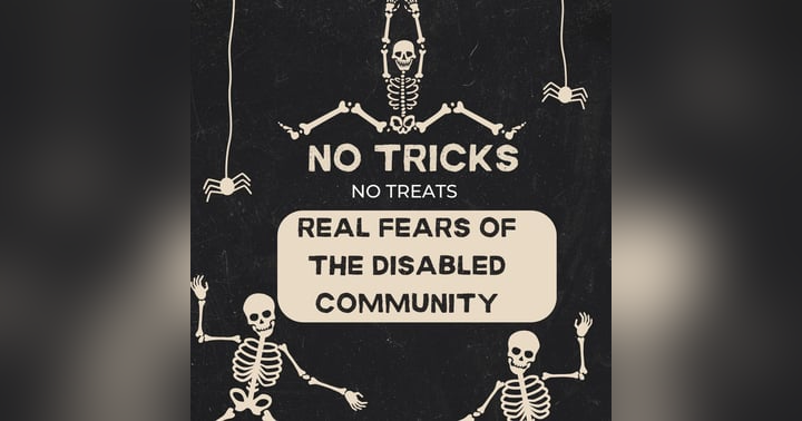 image for No Tricks no Treats Real Fears of the Disabled Community