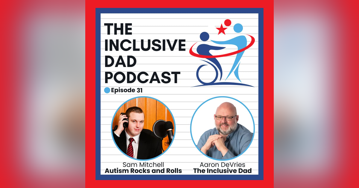 Podcasting, Inclusion and Authenticity with Sam Mitchell - Episode 31 Podcasting, Inclusion and Authenticity with Sam Mitchell - Episode 31