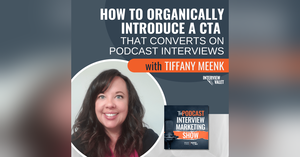 How to Organically Introduce a CTA That Converts on Podcast Interviews How to Organically Introduce a CTA That Converts on Podcast Interviews
