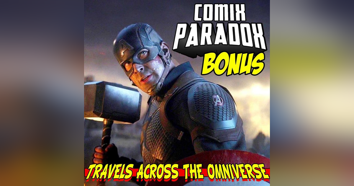 BONUS Episode from Wolverine, Agent of SHIELD - Comix Paradox? BONUS Episode from Wolverine, Agent of SHIELD - Comix Paradox?