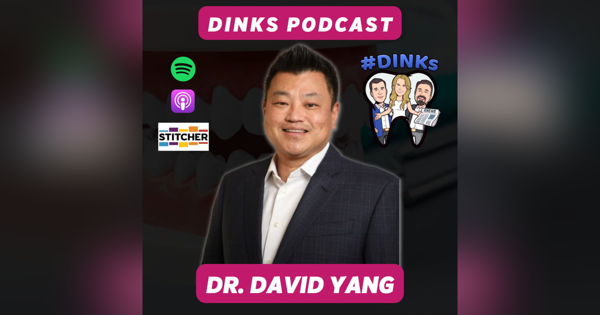 DINKS with Dr. David Yang DINKS with Dr. David Yang