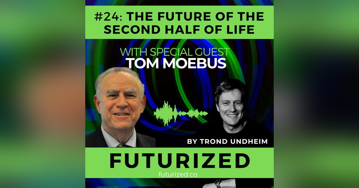 The Future of the Second Half of Life The Future of the Second Half of Life