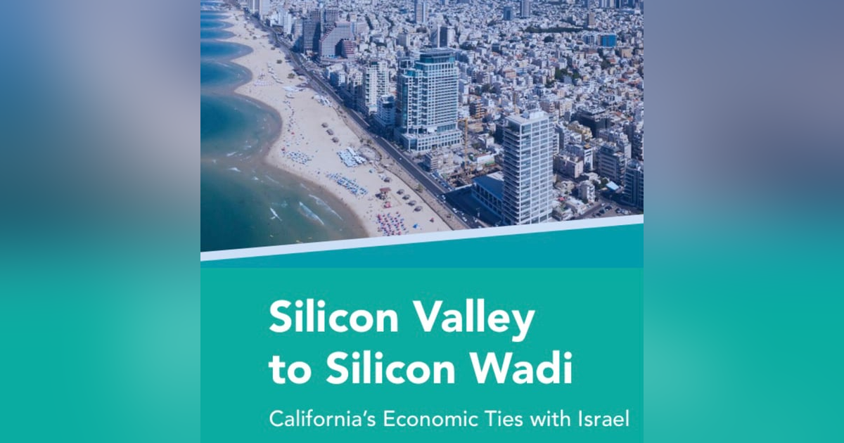 Silicon Valley to Silicon Wadi: California's economic ties with Israel. Talking with Israeli Consul General Shlomi Kofman and Bay Area Council Economic Institute Senior Director, Sean Randolph. Silicon Valley to Silicon Wadi: California's economic ties with Israel. Talking with Israeli Consul General Shlomi Kofman and Bay Area Council Economic Institute Senior Director, Sean Randolph.