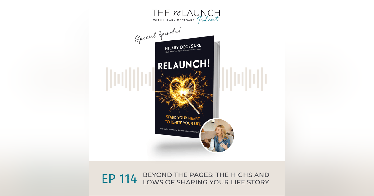 Beyond the Pages: The Highs and Lows of Sharing Your Life Story EP114 Beyond the Pages: The Highs and Lows of Sharing Your Life Story EP114