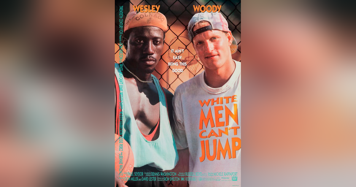 White Men Can't Jump (1992) White Men Can't Jump (1992)