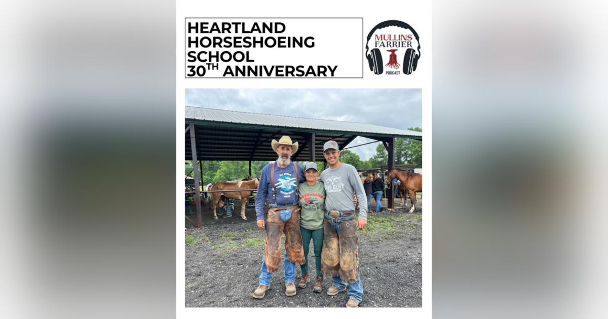 Heartland Horseshoeing School 30th Anniversary Heartland Horseshoeing School 30th Anniversary