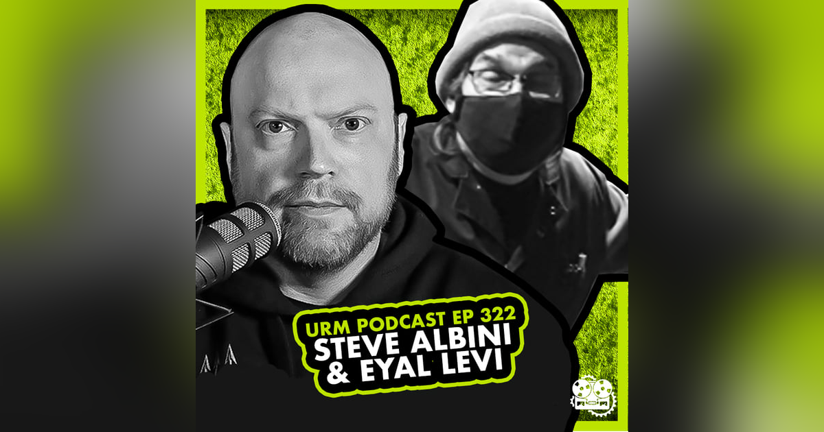 EP 322 | Steve Albini EP 322 | Steve Albini