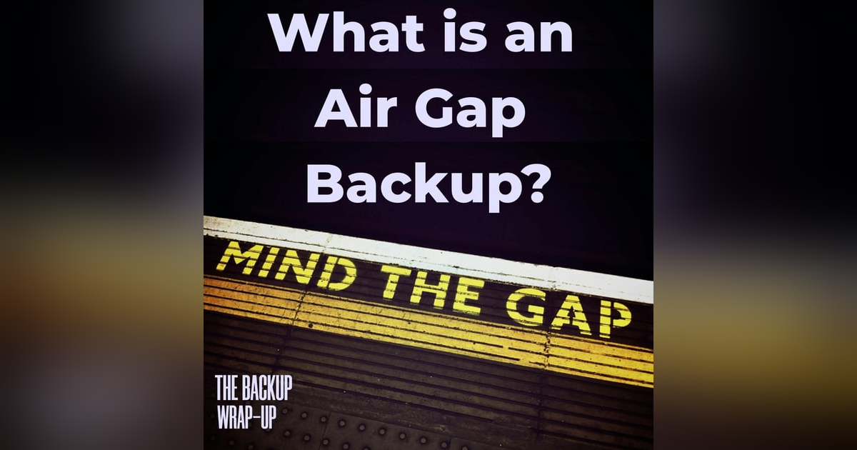 What Is an Air Gap Backup? Real Protection vs Marketing What Is an Air Gap Backup? Real Protection vs Marketing