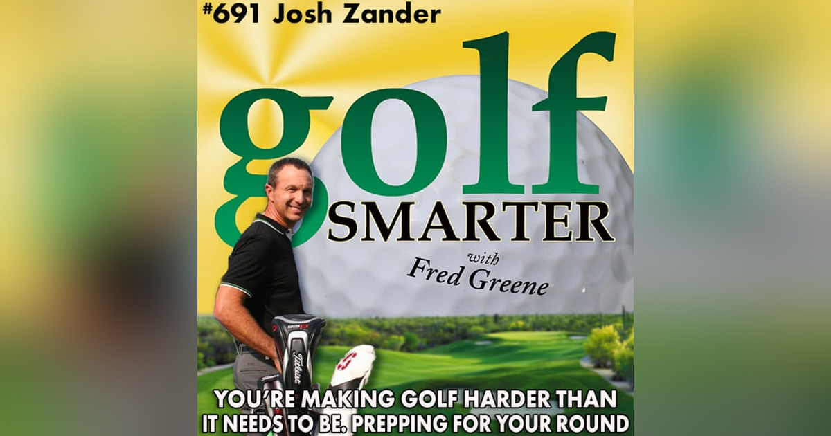 You're Making Golf Harder Than It Needs To Be. Prepping For Your Next Round with Josh Zander You're Making Golf Harder Than It Needs To Be. Prepping For Your Next Round with Josh Zander
