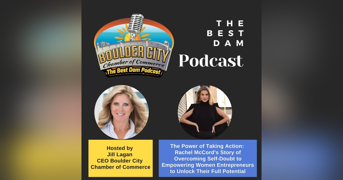 The Power of Taking Action: Rachel McCord's Story of Overcoming Self-Doubt to Empowering Women Entrepreneurs to Unlock Their Full Potential The Power of Taking Action: Rachel McCord's Story of Overcoming Self-Doubt to Empowering Women Entrepreneurs to Unlock Their Full Potential