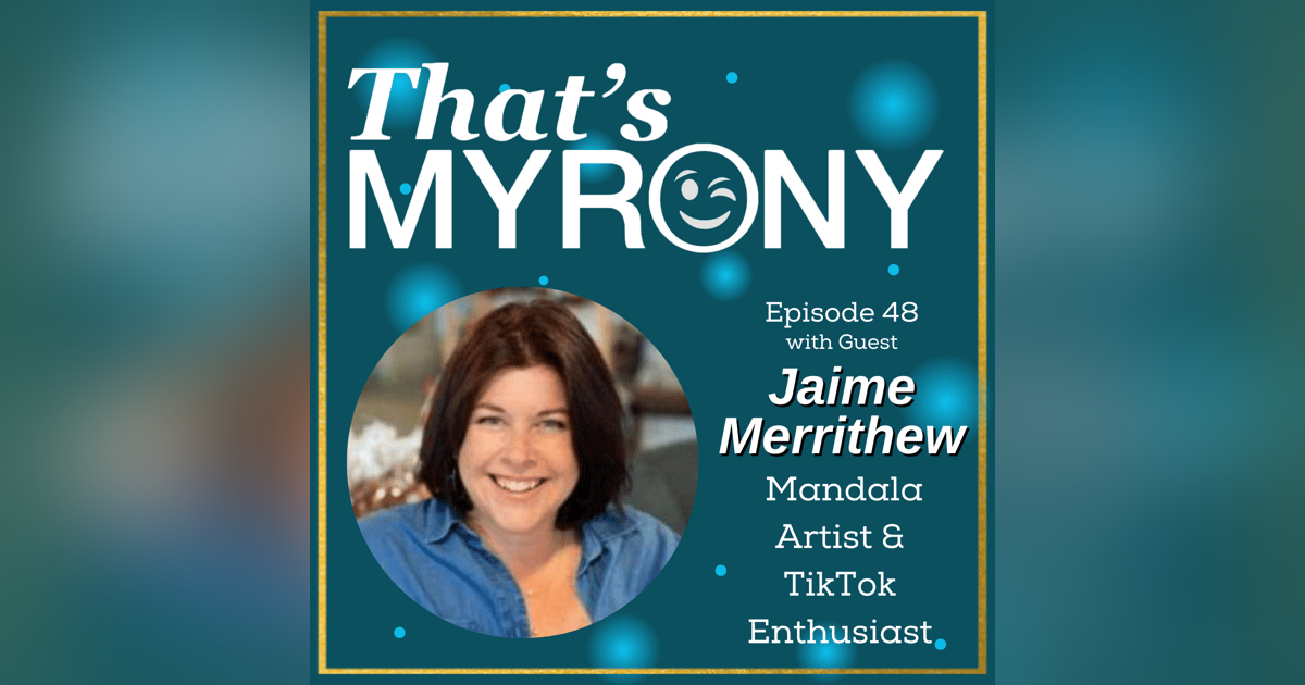 Jaime Merrithew Shares How Myrony Helped Her Become a TikTok Sensation Through Her Mandala Love Affair!! Jaime Merrithew Shares How Myrony Helped Her Become a TikTok Sensation Through Her Mandala Love Affair!!