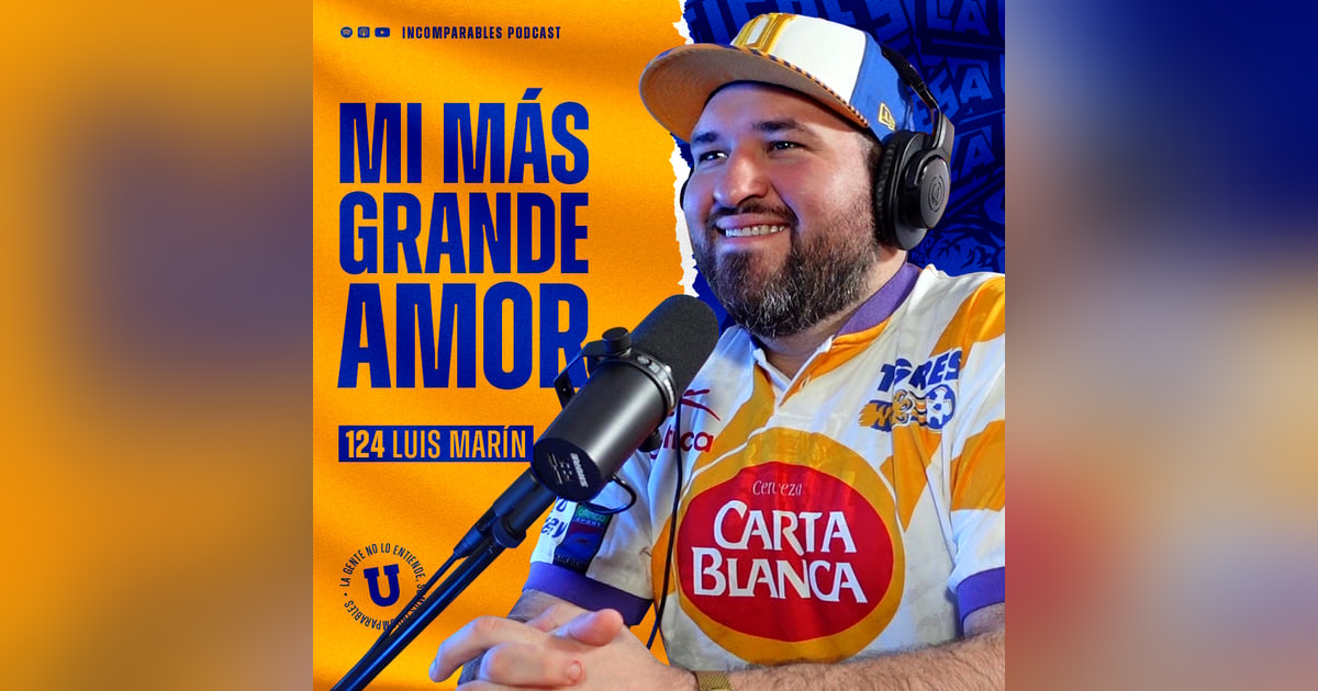 124 | Mi más grande amor | Luis Marín 124 | Mi más grande amor | Luis Marín