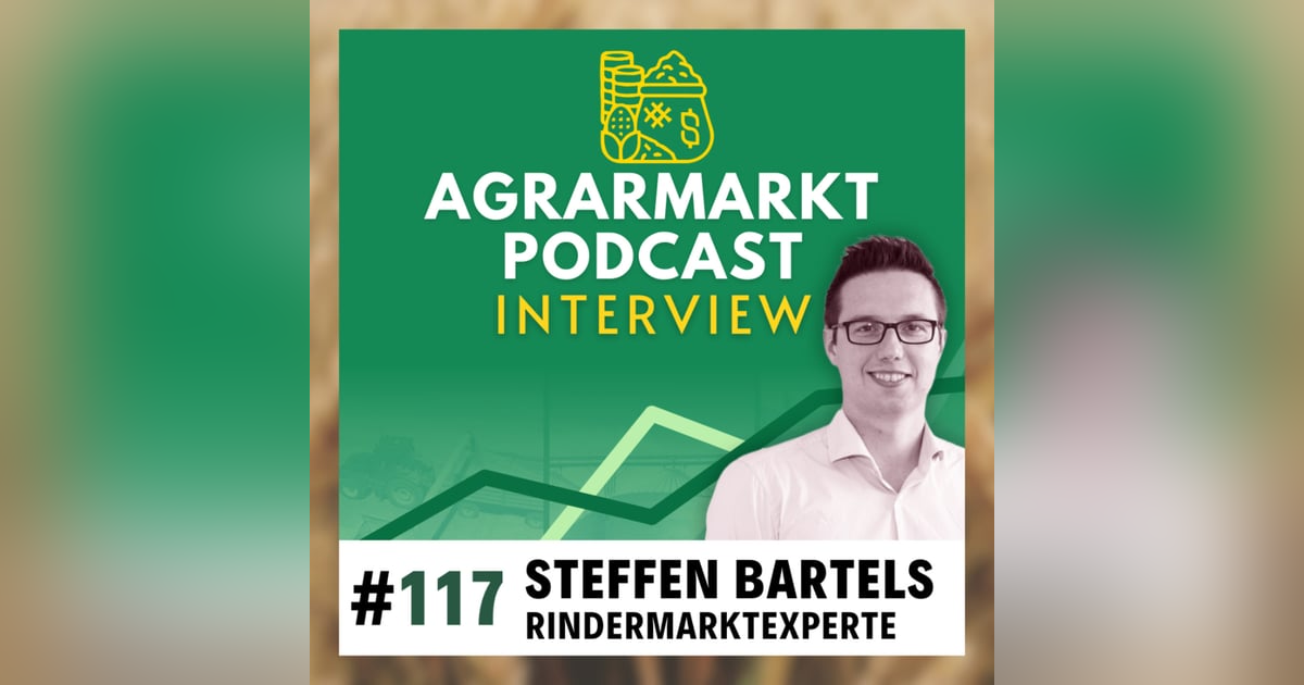 (#117) Black Friday am Rohstoffmarkt | Deepdive Milch- & Rindermarkt mit Steffen Bartels (#117) Black Friday am Rohstoffmarkt | Deepdive Milch- & Rindermarkt mit Steffen Bartels
