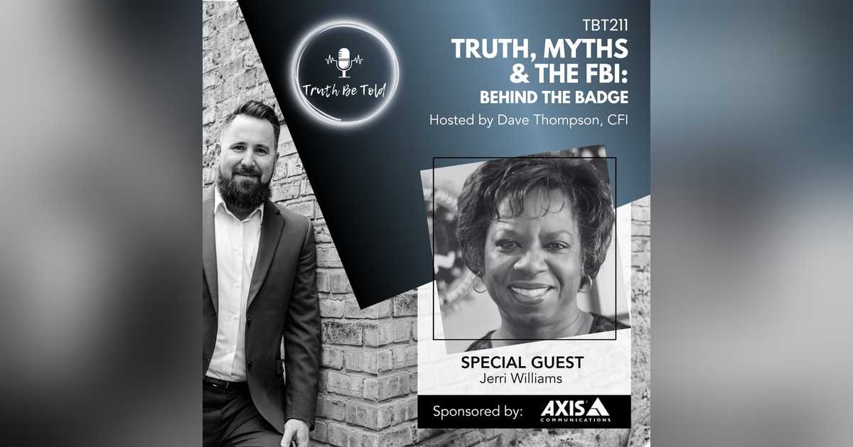Truth, Myths & the FBI: Behind the Badge with Jerri Williams Truth, Myths & the FBI: Behind the Badge with Jerri Williams