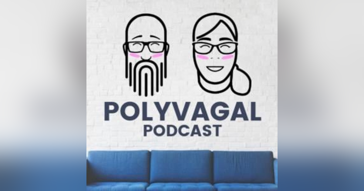 Polyvagal Podcast Polyvagal Podcast