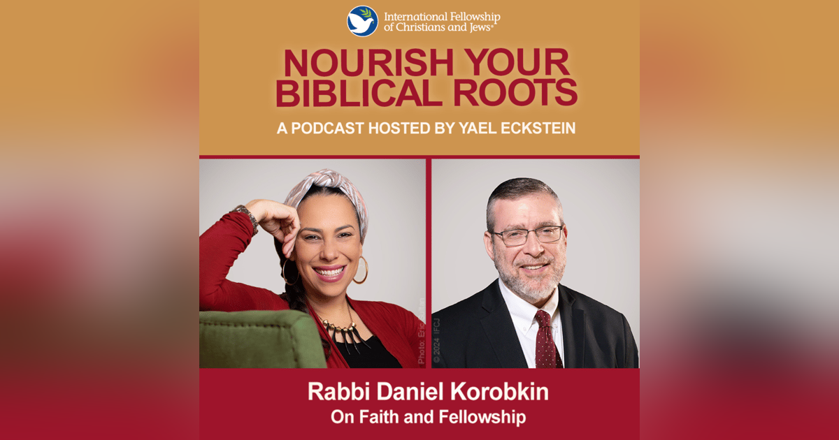 Rabbi Daniel Korobkin—On Faith and Fellowship Rabbi Daniel Korobkin—On Faith and Fellowship