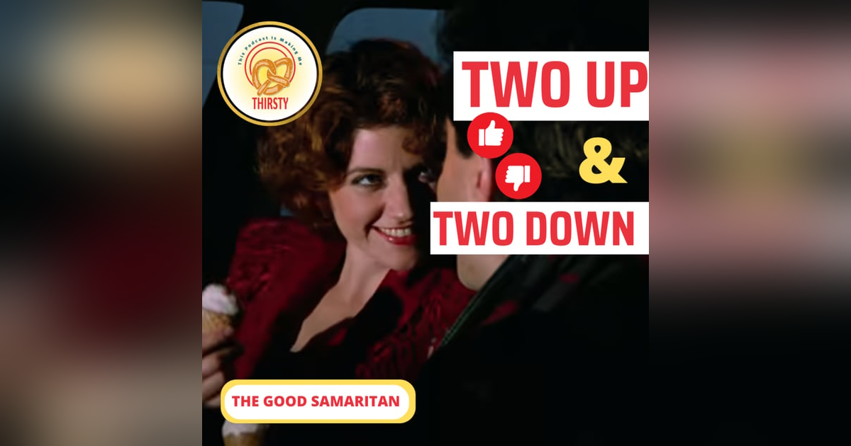Seinfeld Podcast | Two Up and Two Down | The Good Samaritan Seinfeld Podcast | Two Up and Two Down | The Good Samaritan
