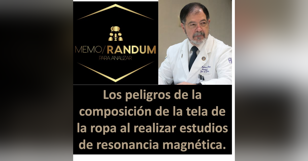 Los peligros de la composición de la tela de la ropa al realizar estudios de resonancia magnética. Los peligros de la composición de la tela de la ropa al realizar estudios de resonancia magnética.
