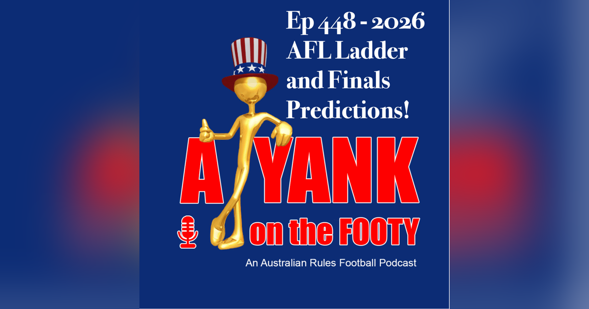 448 - 2026 AFL Ladder Predictions 448 - 2026 AFL Ladder Predictions