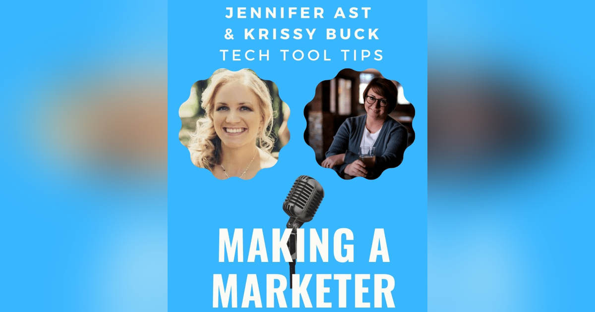 Tech Tool Tips with Jennifer Watson & Krissy Buck Tech Tool Tips with Jennifer Watson & Krissy Buck