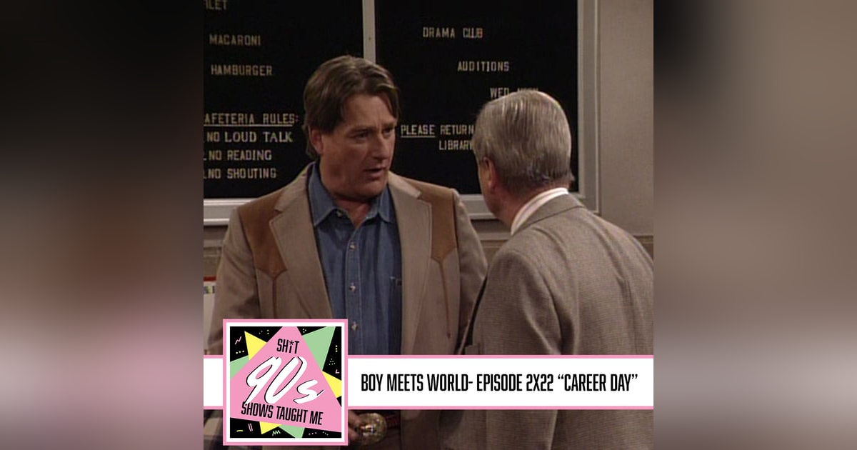 Boy Meets World: Season 2 Episode 22 - Career Day Boy Meets World: Season 2 Episode 22 - Career Day
