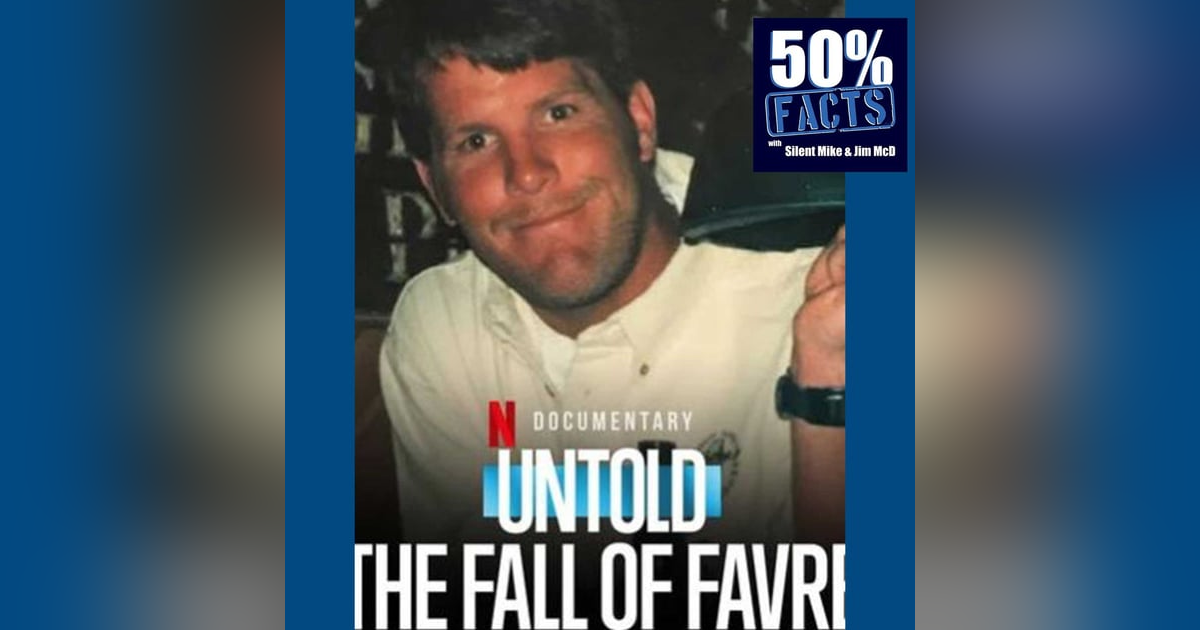 Untold: The Fall of Favre (2025) | 50% Facts Review Untold: The Fall of Favre (2025) | 50% Facts Review
