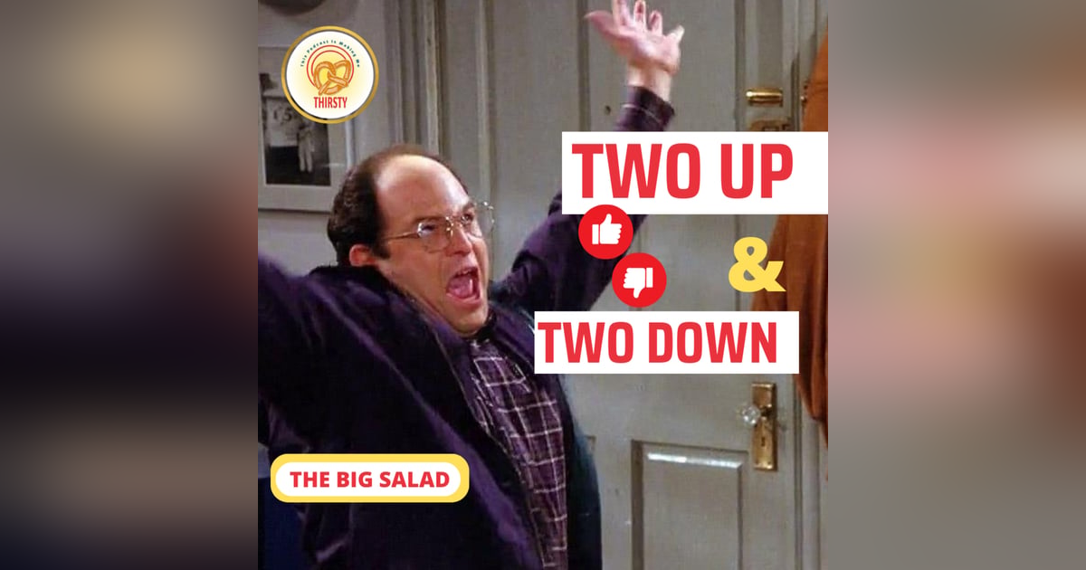 Seinfeld Podcast | Two Up and Two Down | The Big Salad Seinfeld Podcast | Two Up and Two Down | The Big Salad