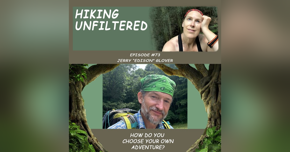 Episode #73 - Jerry "Edison" Glover - How do you choose your own adventure? Episode #73 - Jerry "Edison" Glover - How do you choose your own adventure?