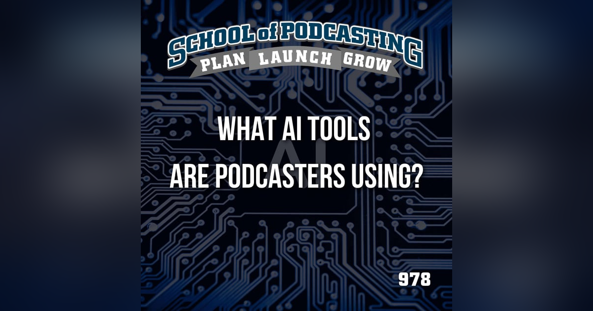 What AI Tools are Podcasters Using? What AI Tools are Podcasters Using?