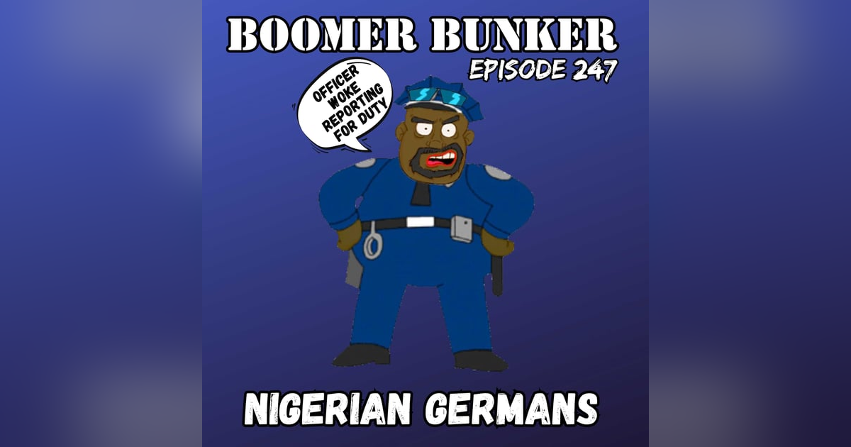 Nigerian Germans | Episode 247 Nigerian Germans | Episode 247