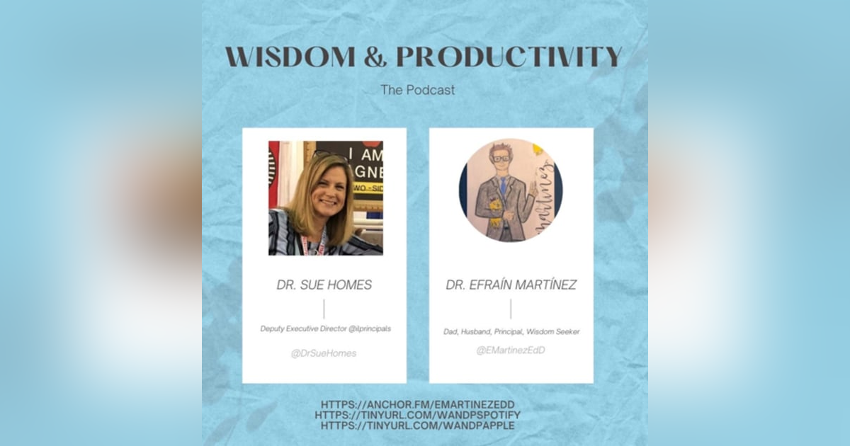 39th: Interviewing Dr. Sue Homes, Deputy Executive Director @ilprincipals 39th: Interviewing Dr. Sue Homes, Deputy Executive Director @ilprincipals