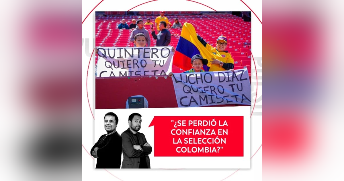 ¿Se perdió la confianza en la Selección Colombia? El Pulso del Fútbol, 31 de marzo de 2026 ¿Se perdió la confianza en la Selección Colombia? El Pulso del Fútbol, 31 de marzo de 2026