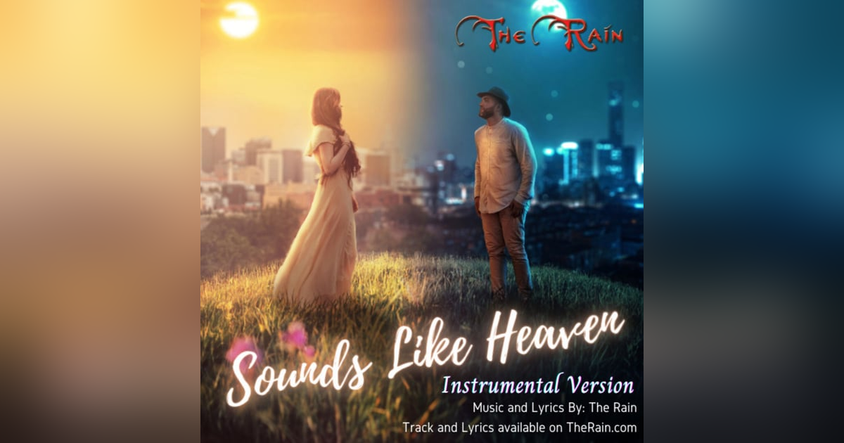 Sounds Like Heaven - Instrumental Version Sounds Like Heaven - Instrumental Version