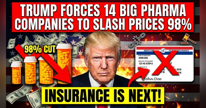 image for Trump's Historic Pharmaceutical Victory: 14 Companies Slash Drug Prices While Insurance Giants Face Reckoning