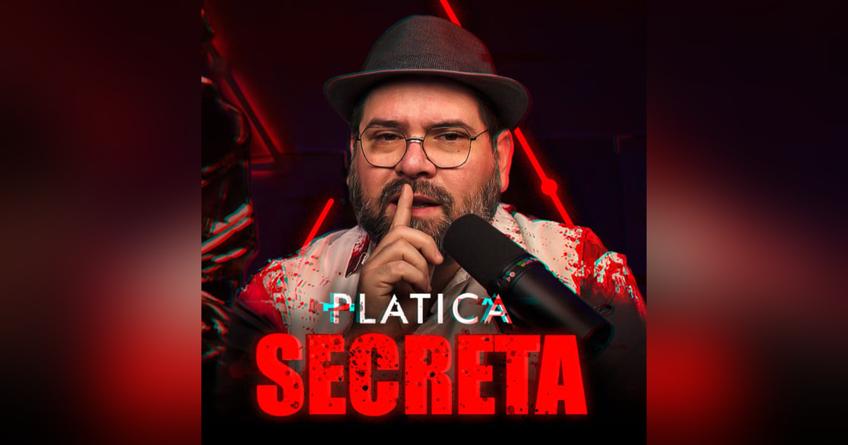 Plática Secreta 2 Plática Secreta 2