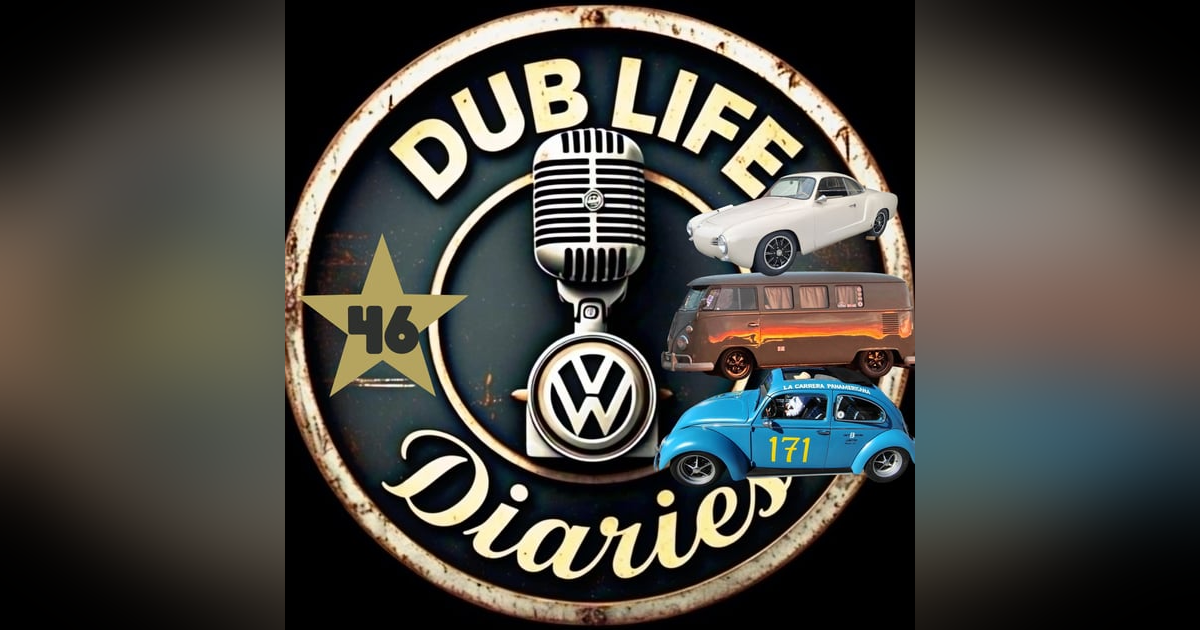 Not Just a Car Show Story: Bill Dwyer on the Heart of the VW Scene Ep46 Not Just a Car Show Story: Bill Dwyer on the Heart of the VW Scene Ep46