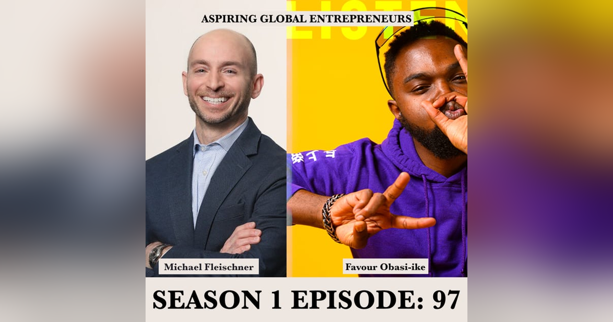 (A.G.E) How to Start a Digital Marketing Agency with Michael Fleischner - 097 (A.G.E) How to Start a Digital Marketing Agency with Michael Fleischner - 097