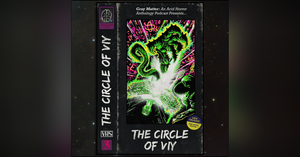 3 - The Circle of Viy 3 - The Circle of Viy